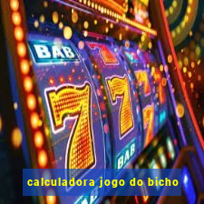 calculadora jogo do bicho